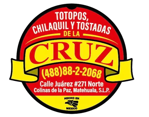 TOTOPOS CHILAQUIL Y TOSTADAS DE LA CRUZ